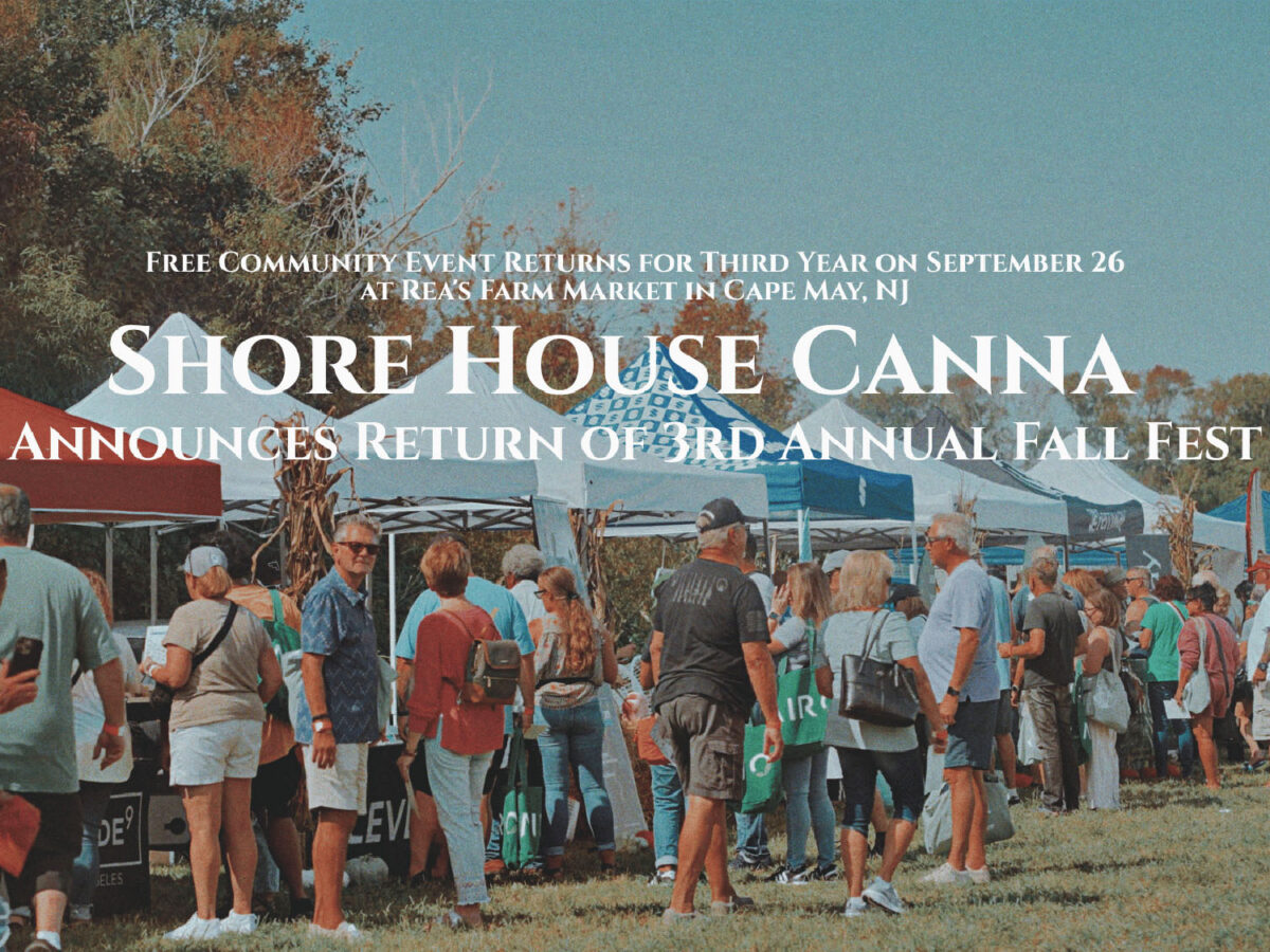 Shore House Canna Announces Return of 3rd Annual Fall Fest